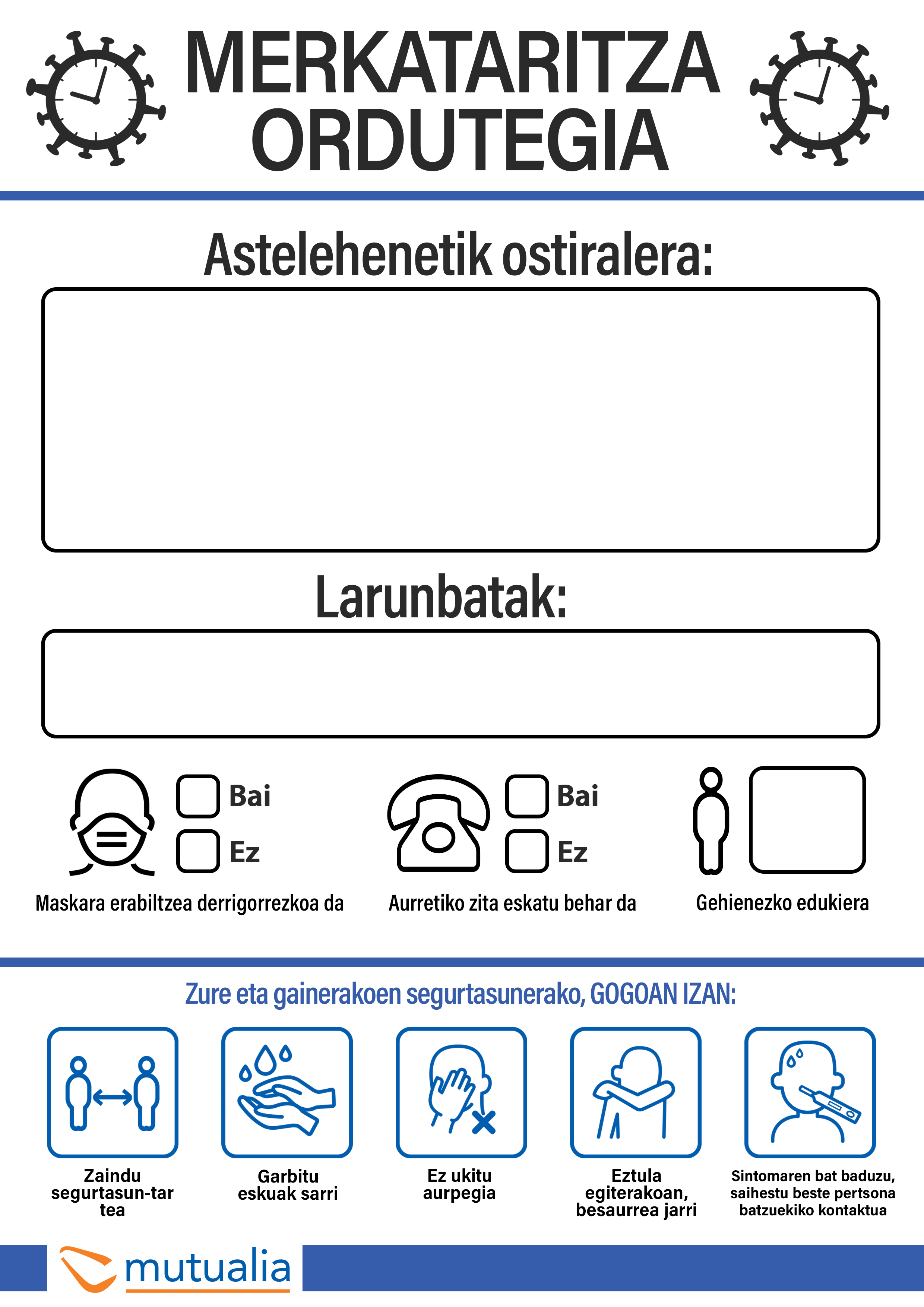 Denda eta establezimenduentzako gomendioak eta zabaltzeko ordutegiak. 